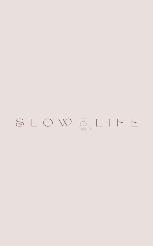Slow Life